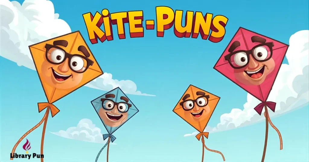 Kite Puns