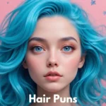 Hair Puns