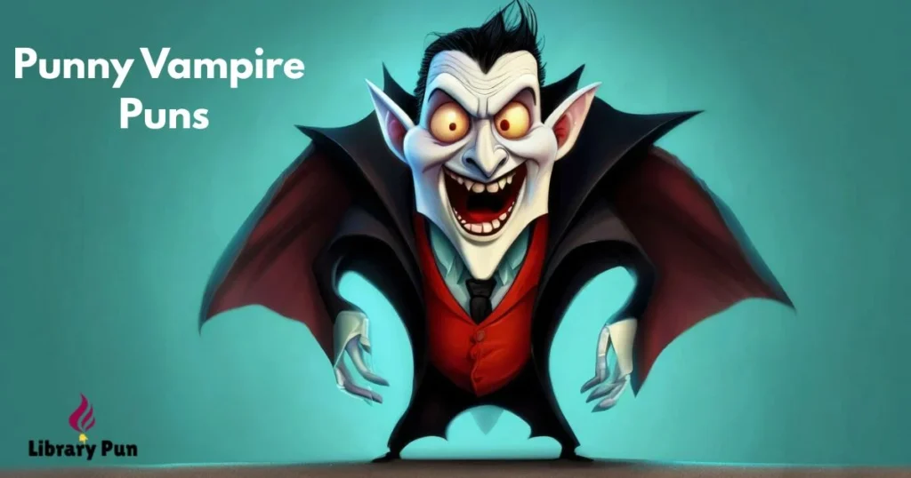 Punny Vampire Puns