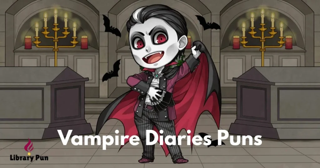 Vampire Diaries Puns