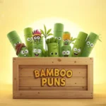 Bamboo Puns