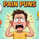 Pain Puns