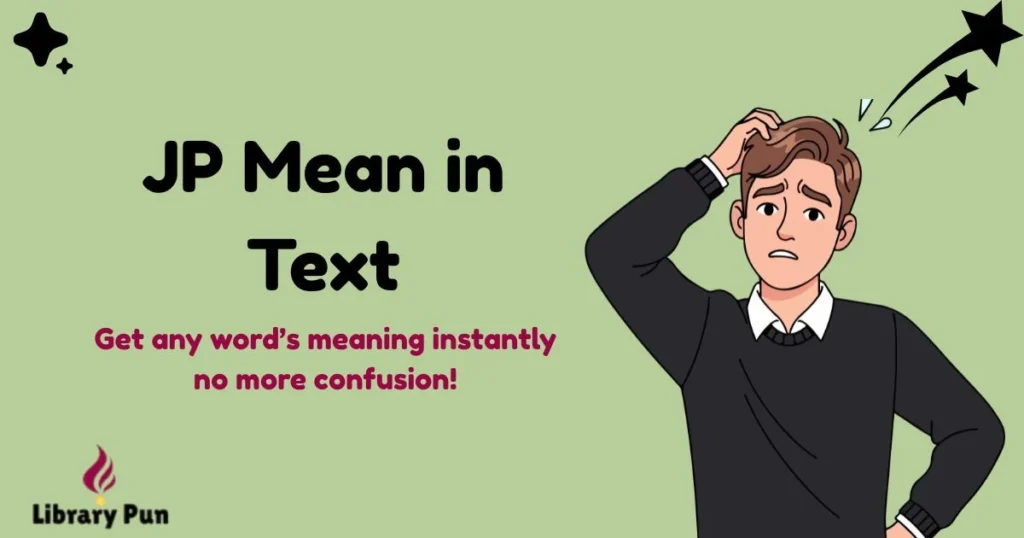 Jp Mean In Text