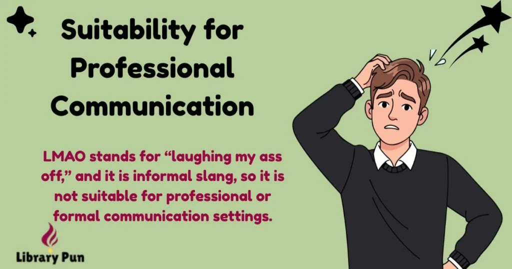 Suitability For Professional Communication