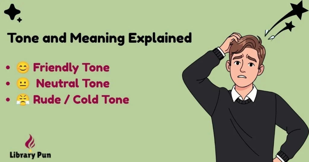 Tone And Meaning Explained