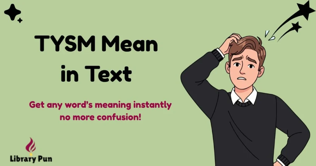 Tysm Mean In Text