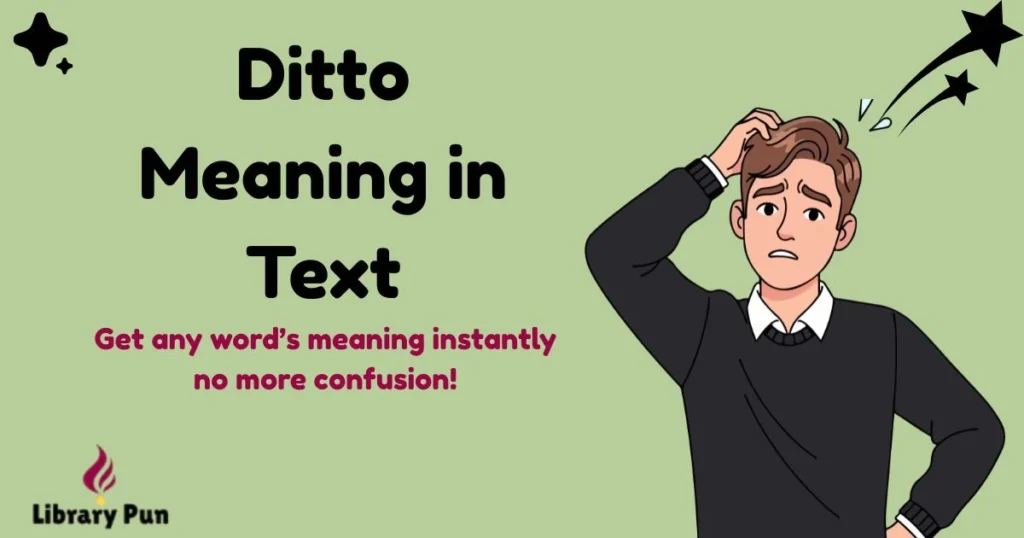 Ditto Meaning In Text