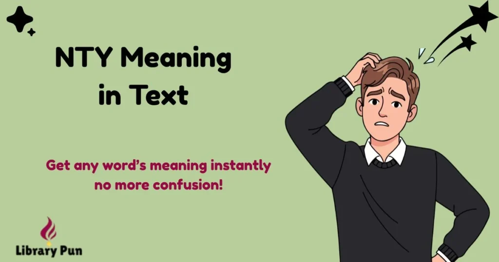 Nty Meaning In Text
