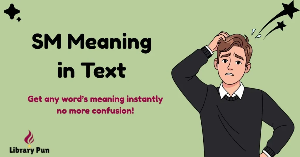 Sm Meaning In Text