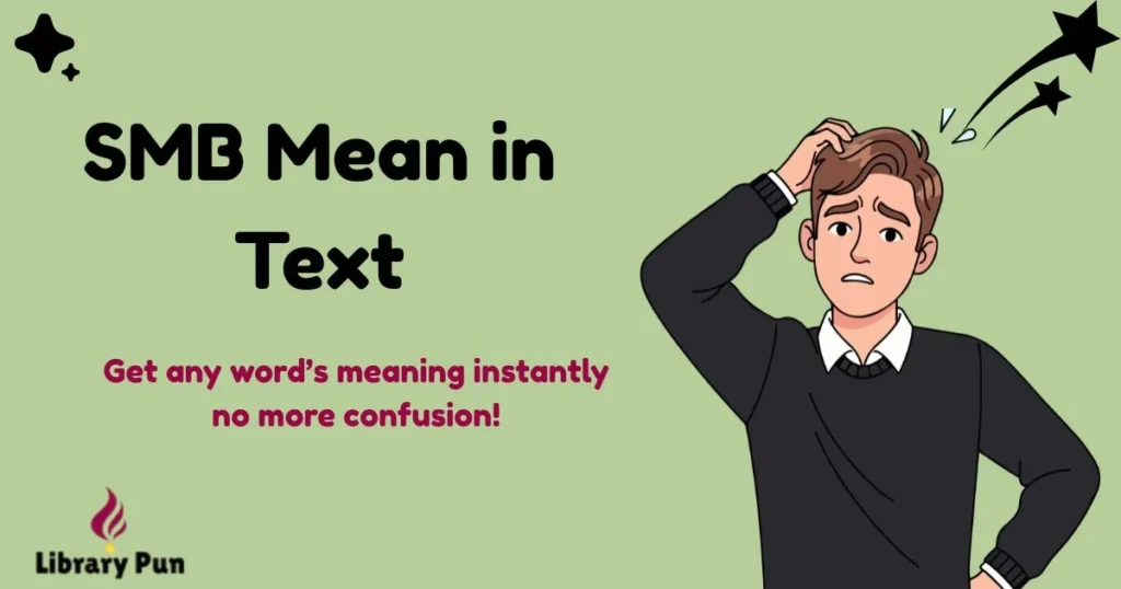 Smb Mean In Text
