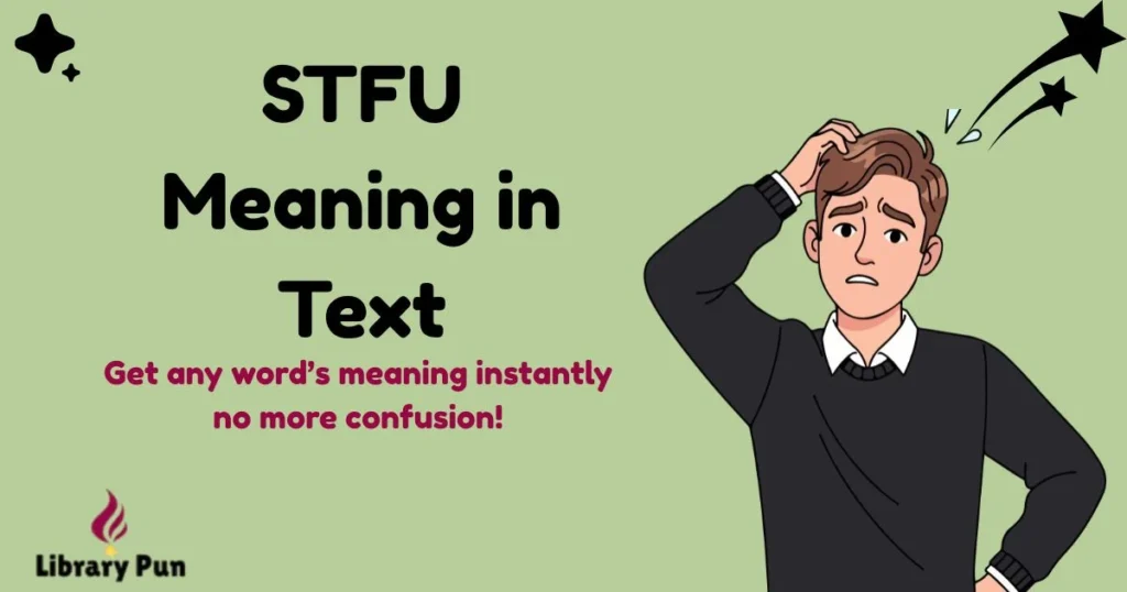 Stfu Meaning In Text